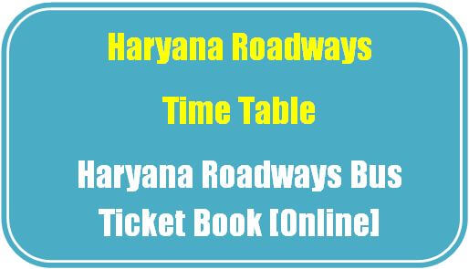 Haryana Roadways Time Table l Haryana Roadways Bus Ticket Book [Online]