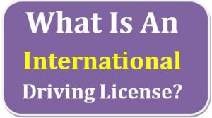 What is an international driving license
